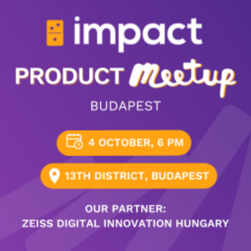Impact 2023- Impact Product Meetup 2023